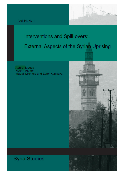 Cover image 'Interventions and Spill-overs: External Aspects of the Syrian Uprising'