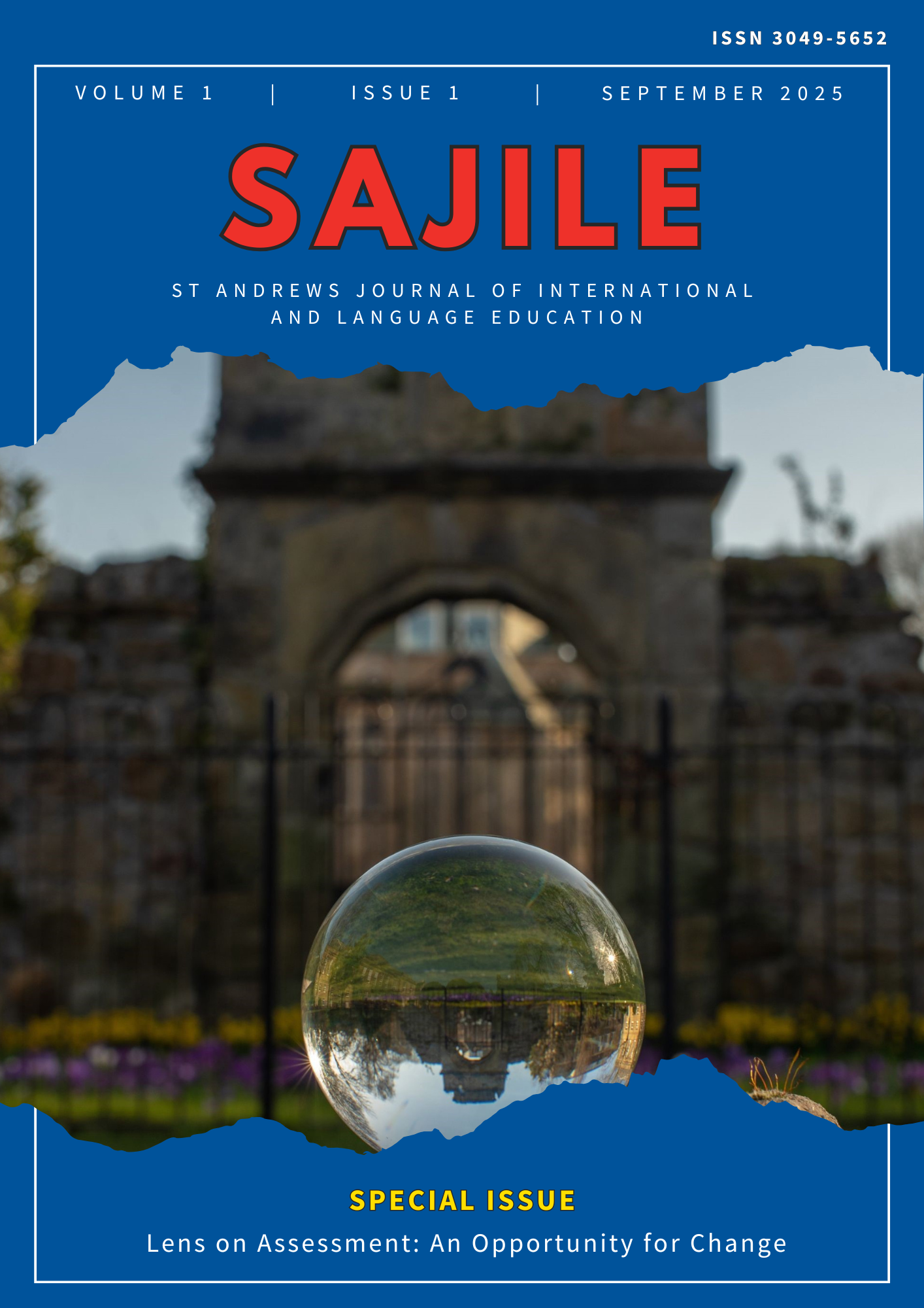The front cover of volume 1, issue 1 of the 2025 St Andrews Journal of International and Language Education special issue, entitled Lens on Assessment: An Opportunity for Change